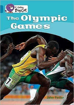 Cover for John Foster · The Olympic Games: Band 13/Topaz - Collins Big Cat (Paperback Book) [Edition edition] (2009)