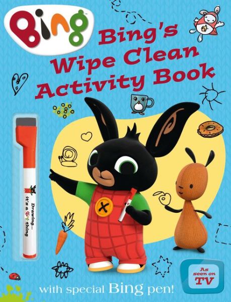 Cover for Bing’s Wipe Clean Activity Book - Bing (Paperback Book) (2015)