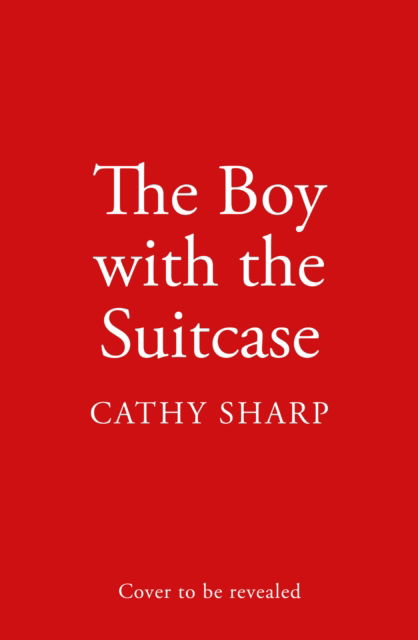 Cover for Cathy Sharp · The Boy with the Suitcase (Paperback Book) (2022)