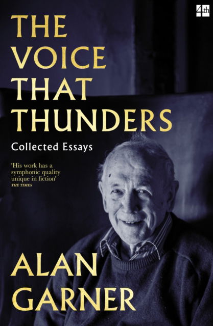 Alan Garner · The Voice that Thunders (Paperback Book) (2024)