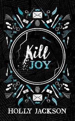 Cover for Holly Jackson · Kill Joy (Gebundesens Buch) (2024)