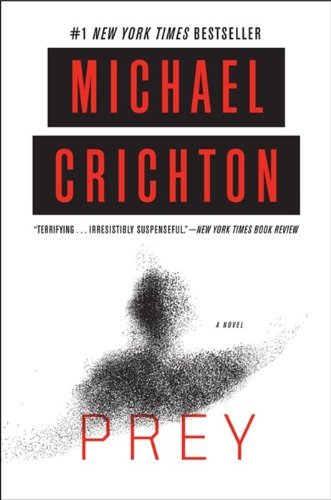 Cover for Michael Crichton · Prey: A Novel (Paperback Bog) [Reprint edition] (2013)