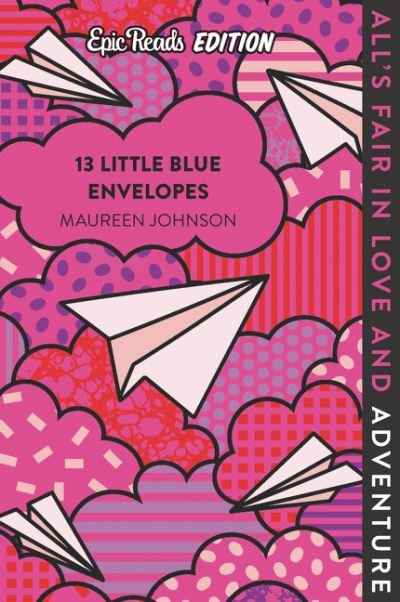 Cover for Maureen Johnson · 13 Little Blue Envelopes Epic Reads Edition (Paperback Bog) (2021)