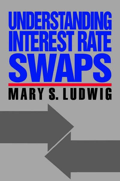 Cover for Mary Ludwig · Understanding Interest Rate Swaps (Hardcover bog) [Ed edition] (1993)