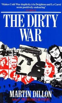 Cover for Martin Dillon · The Dirty War (Paperback Book) (1991)