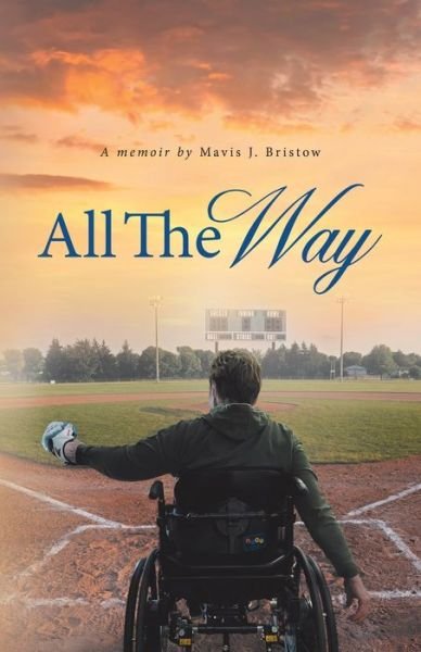 Cover for Mavis Bristow · All the Way Book (Paperback Book) (2021)