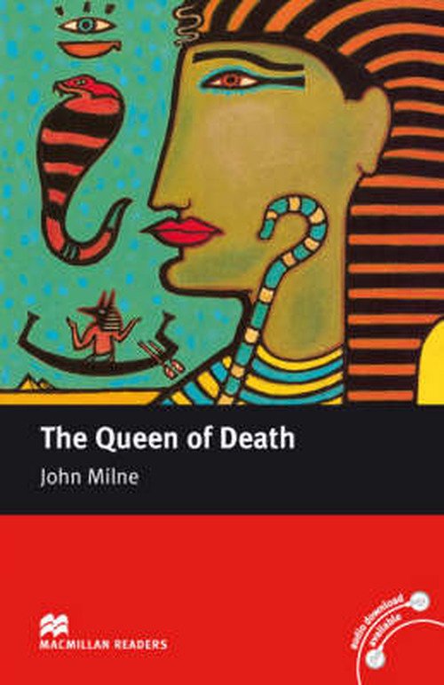 Cover for John Milne · Macmillan Readers Queen of Death The Intermediate Reader Without CD - Macmillan Readers 2008 (Paperback Book) (2008)