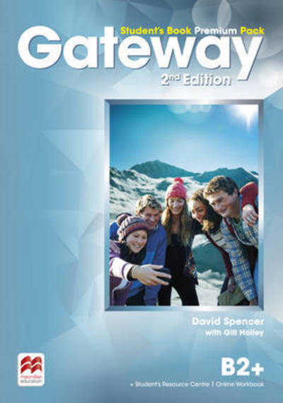 Cover for David Spencer · Gateway 2nd edition B2+ Student's Book Premium Pack (Book) [2 Revised edition] (2016)