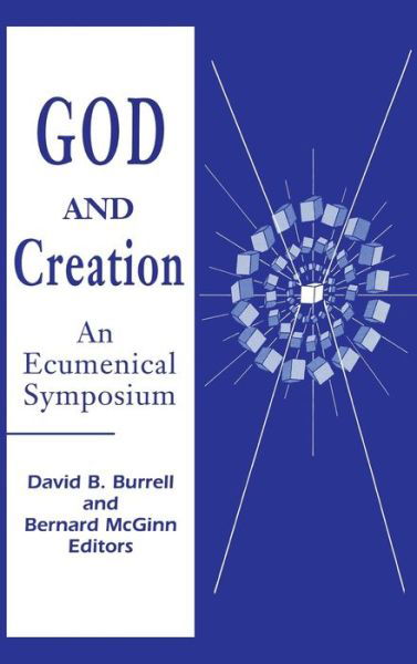 God and Creation: An Ecumenical Symposium -  - Books - University of Notre Dame Press - 9780268010201 - January 31, 1990