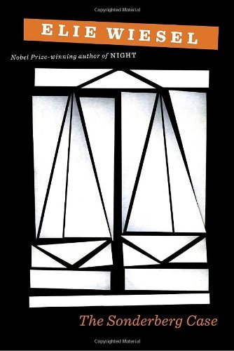 Cover for Elie Wiesel · The Sonderberg Case (Gebundenes Buch) [Rep Tra edition] (2010)