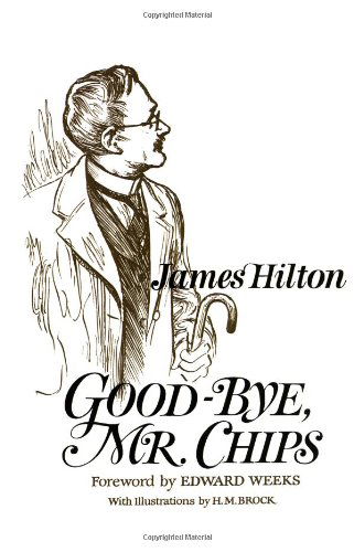 Cover for Mary D Porterfield · Good-Bye, Mr. Chips (Hardcover Book) [Junior Delexe edition] (1962)