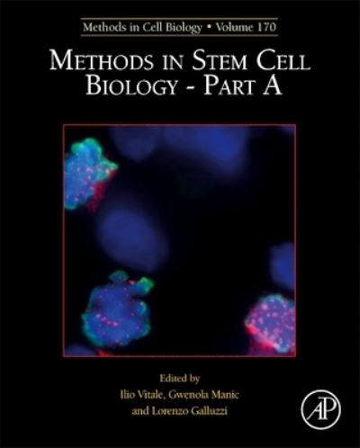 Cover for Ilio Vitale · Methods in Stem Cell Biology - Part A (Hardcover Book) (2022)