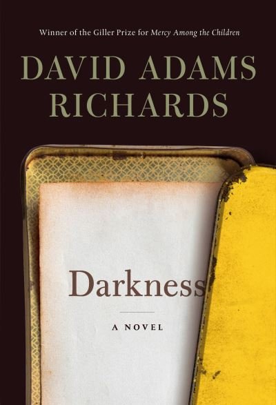 Cover for David Adams Richards · Darkness (Hardcover Book) (2021)