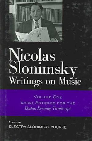 Cover for Nicolas Slonimsky · Nicolas Slonimsky: Writings on Music (Volume) (Hardcover Book) (2003)