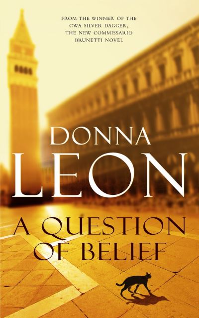 Cover for Donna Leon · Question of Belief (Book) (2010)