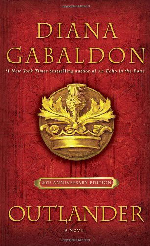 Cover for Diana Gabaldon · Outlander (20th Anniversary Edition): a Novel (Hardcover bog) [20 Har / Com edition] (2011)