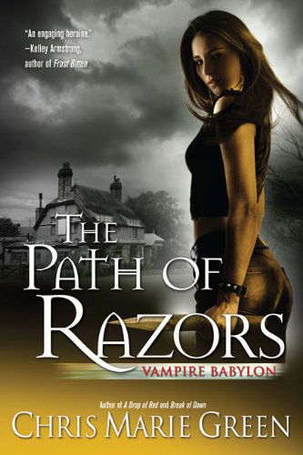 Cover for Chris Marie Green · The Path of Razors: Vampire Babylon, Book Five (Paperback Book) [First edition] (2009)