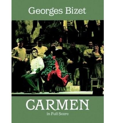 Cover for Opera and Choral Scores · Carmen in Full Score (Dover Music Scores) (Paperback Book) (1989)