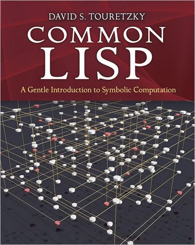 Cover for Touretzky Touretzky · Common Lisp: a Gentle Introduction to Symbolic Computation - Dover Books on Engineering (Pocketbok) (2013)