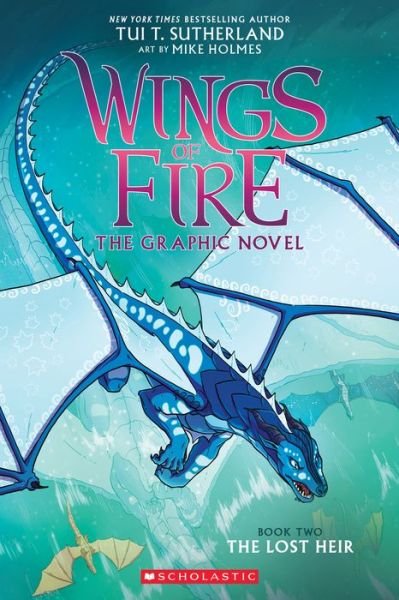 Cover for Tui T. Sutherland · The Lost Heir (Wings of Fire Graphic Novel #2) - Wings of Fire (Taschenbuch) (2020)