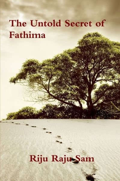 Cover for Riju Raju Sam · Untold Secret of Fathima (Bog) (2010)