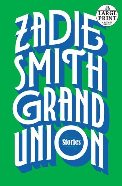 Cover for Zadie Smith · Grand Union Stories (Pocketbok) (2019)