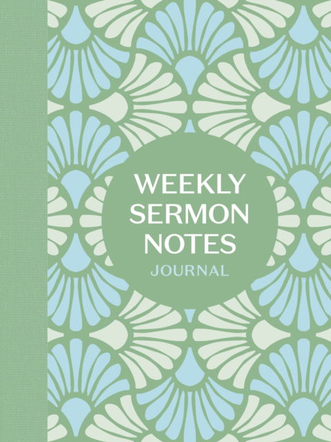 Weekly Sermon Notes Journal: An Inspirational Notebook for Christians to Take Notes in Church, at Conferences, in Small Groups, and During Bible Studies - Ink & Willow - Books - Random House USA Inc - 9780593602201 - August 5, 2025