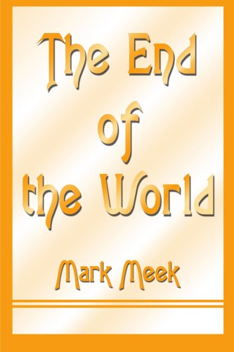 Cover for Mark Meek · The End of the World (Paperback Book) (2001)