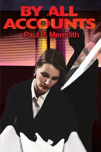 Paul Meredith · By All Accounts (Paperback Book) (2001)