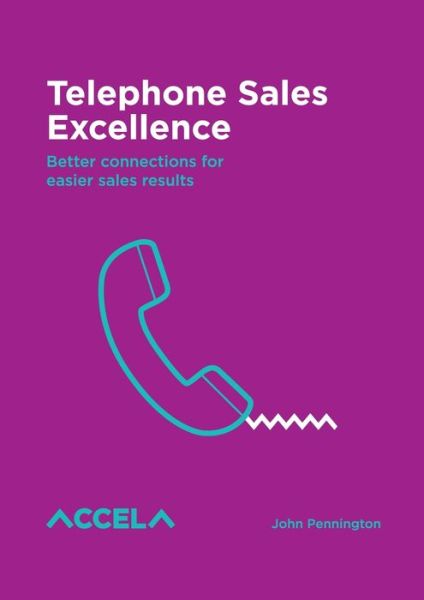 Cover for John Charles Pennington · Telephone Sales Excellence (Paperback Book) (2019)