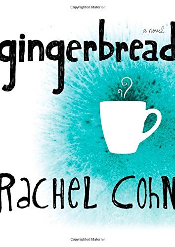 Cover for Rachel Cohn · Gingerbread (Taschenbuch) [Reprint edition] (2003)