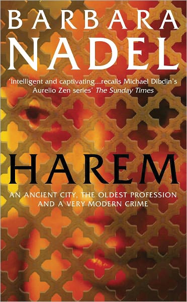 Cover for Barbara Nadel · Harem (Inspector Ikmen Mystery 5): Inspiration for THE TURKISH DETECTIVE, BBC Two's sensational new TV series (Paperback Book) (2003)