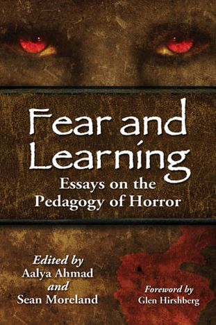 Cover for Aalya Ahmad · Fear and Learning: Essays on the Pedagogy of Horror (Pocketbok) (2013)