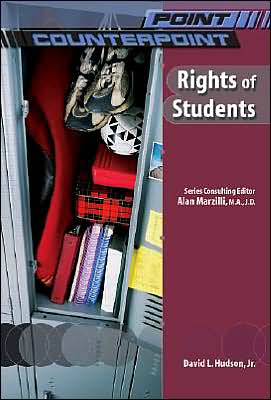 Cover for David L. Hudson · Rights of Students - Point / Counterpoint: Issues in Contemporary American Society (Hardcover Book) (2004)