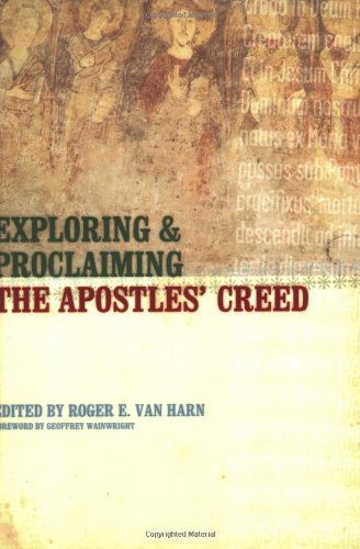 Cover for Roger E. Van Harn · Exploring and Proclaiming the Apostles' Creed (Paperback Book) (2004)