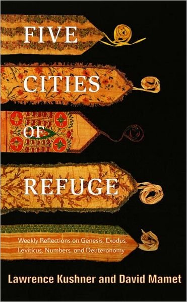Cover for David Mamet · Five Cities of Refuge: Weekly Reflections on Genesis, Exodus, Leviticus, Numbers, and Deuteronomy (Hardcover Book) [Bilingual edition] (2003)