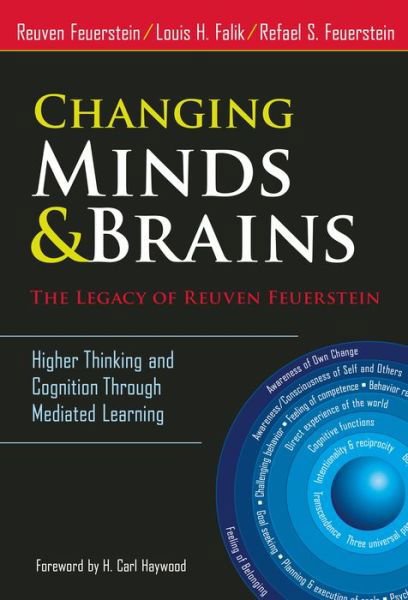 Cover for Reuven Feuerstein · Changing Minds &amp; Brains - The Legacy of Reuven Feuerstein: Higher Thinking and Cognition Through Mediated Learning (Paperback Book) (2014)