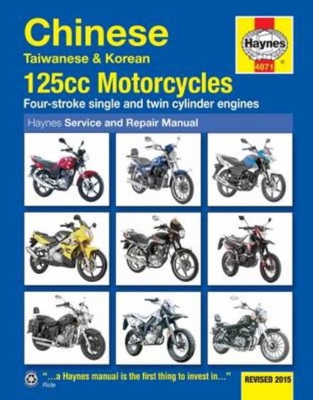 Cover for Matthew Coombs · Chinese, Taiwanese &amp; Korean 125cc Motorcycles Haynes Repair Manual: Revised 2015 (Pocketbok) [2 Revised edition] (2015)