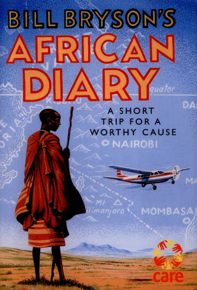 Cover for Bill Bryson · Bill Bryson's African Diary (Hardcover Book) (2016)