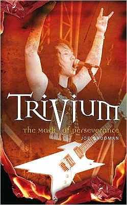 Cover for Joe Shooman · Trivium: The Mark of Perseverance (Paperback Bog) (2006)