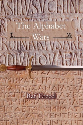 Cover for Raf Erzeel · The Alphabet Wars (Taschenbuch) (2008)