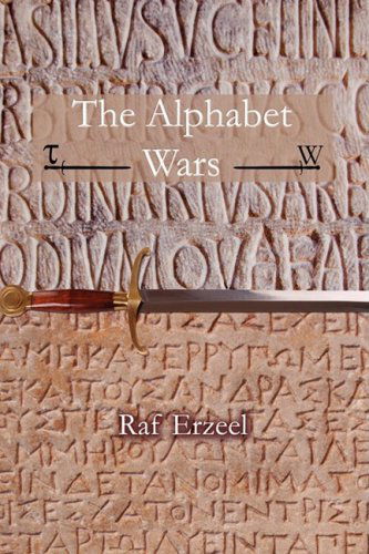 Cover for Raf Erzeel · The Alphabet Wars (Paperback Book) (2008)