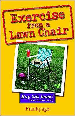 Frank Page · Exercise from a Lawn Chair (Paperback Book) (2004)