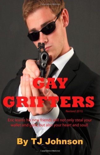 Cover for Tj Johnson · Gay Grifters (Pocketbok) (2009)