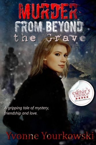 Cover for Yvonne a Yourkowski · Murder from Beyond the Grave (Paperback Bog) (2012)