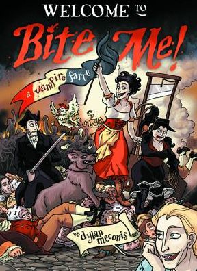 Cover for Dylan Meconis · Bite Me! A Vampire Farce (Paperback Book) (2015)