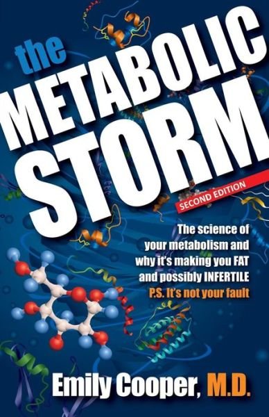 Cover for M D Emily Cooper · The Metabolic Storm, Second Edition (Paperback Bog) (2015)