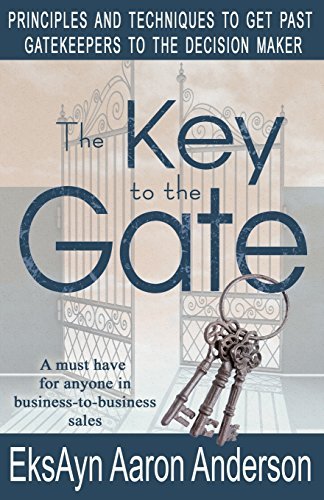 Cover for Eksayn Aaron Anderson · The Key to the Gate (Paperback Bog) (2014)
