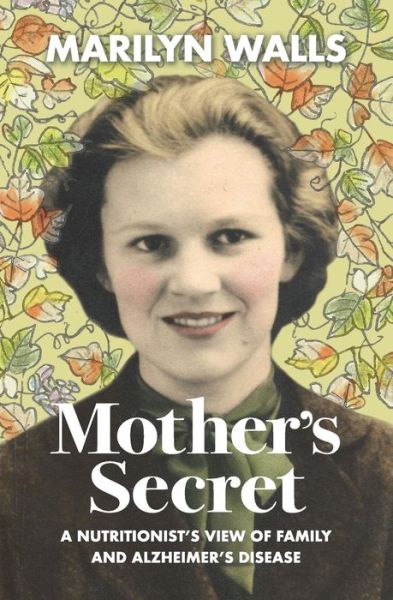 Marilyn Elois Walls · Mother's Secret (Paperback Book) (2017)