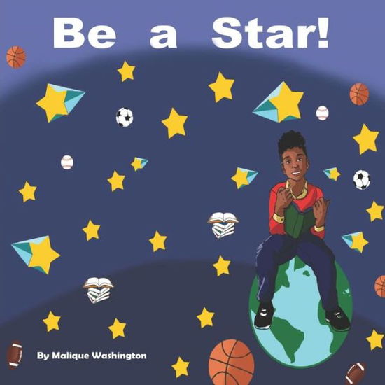 Cover for Malique Washington · Be a Star! (Paperback Book) (2017)